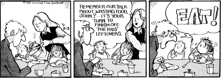 John doesn't want to finish Michael's leftovers.